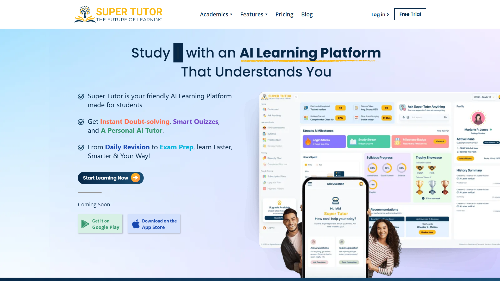 Super Tutor, Your AI Learning Platform for Study and Exams Super Tutor, Your AI Learning Platform for Study and Exams